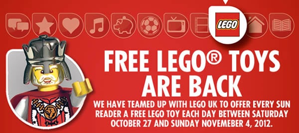 The Sun : Free LEGO Toys are back - 27/10/2012 - 4/11/2012 The Sun : Free LEGO Toys are back - 27/10/2012 - 4/11/2012