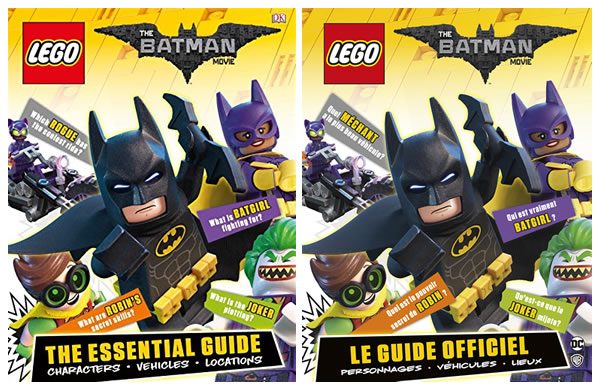 The LEGO® Batman Movie : The Essential Guide The LEGO® Batman Movie : The Essential Guide