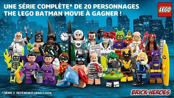 Concours : Une série de 20 personnages The LEGO Batman Movie à gagner ! Concours : Une série de 20 personnages The LEGO Batman Movie à gagner !